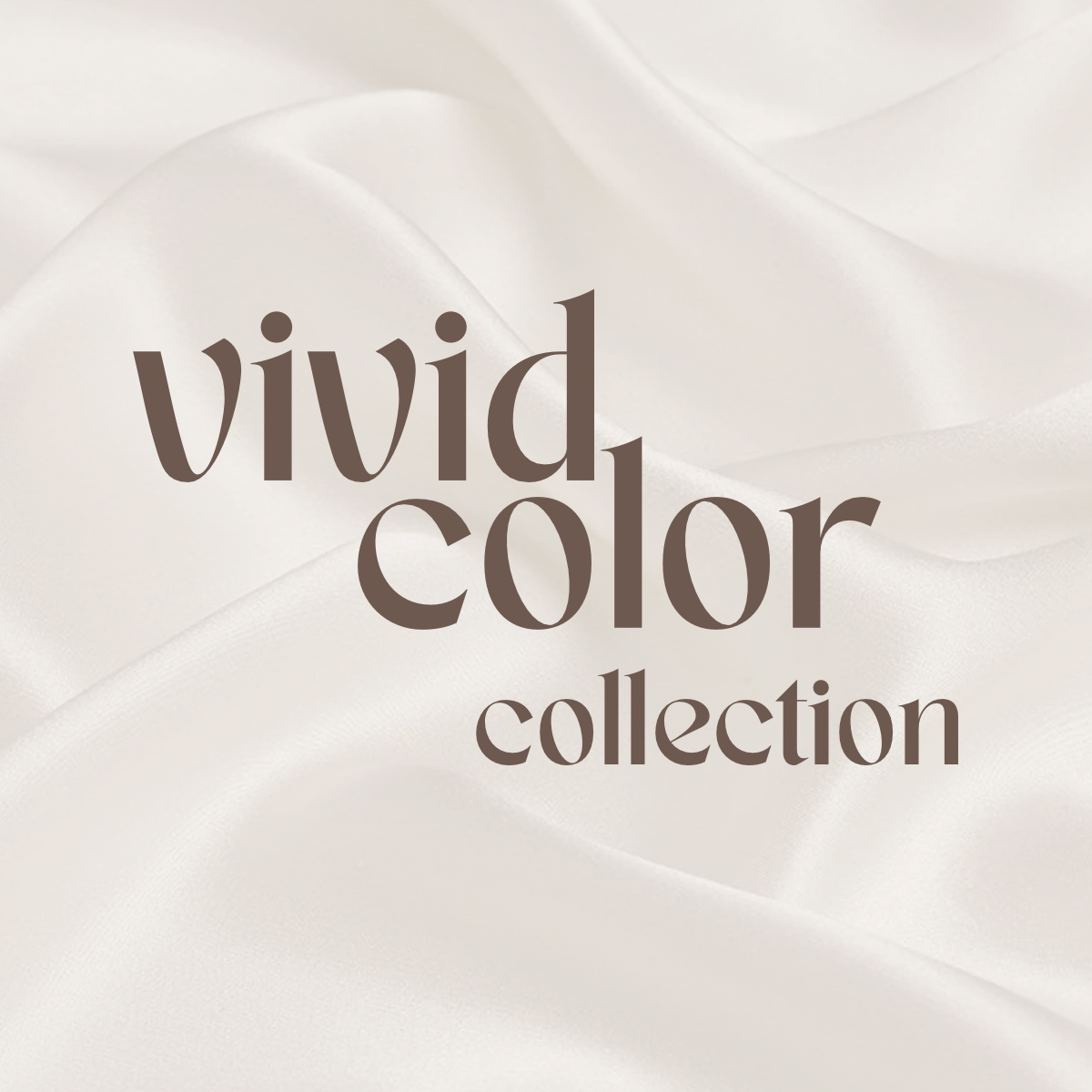 Vivid Colors Collection